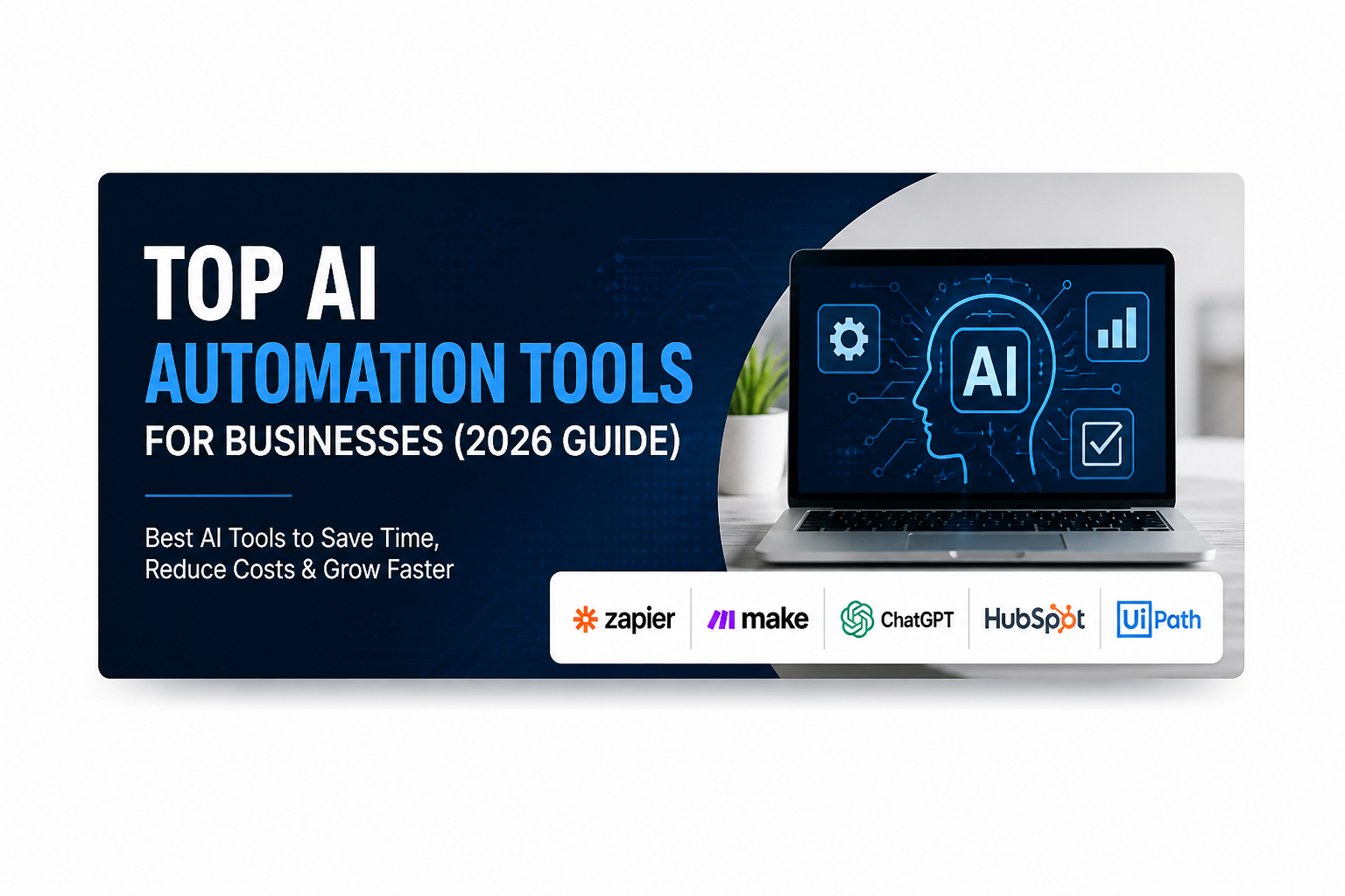 Top AI Automation Tools for Businesses (2026 Guide)